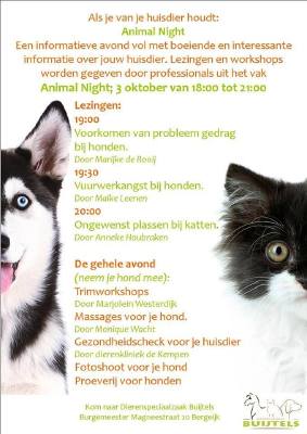 Begin oktober was ik uitgenodigd om in de plaatselijk dierenwinkel honden op de foto te zetten. Er was van alles te doen zoals je hiernaast op de flyer ziet. Een paar dagen van te voren ben ik langs geweest en heb ik met de eigenaar het een en ander besproken. Zaken die in zo'n voorgesprek aan bod komen zijn wat hij van mij verwachtte en wat ik van hem kon verwachten. Ook niet onbelangrijk; waar ik mijn mini studiootje neer kon zetten.